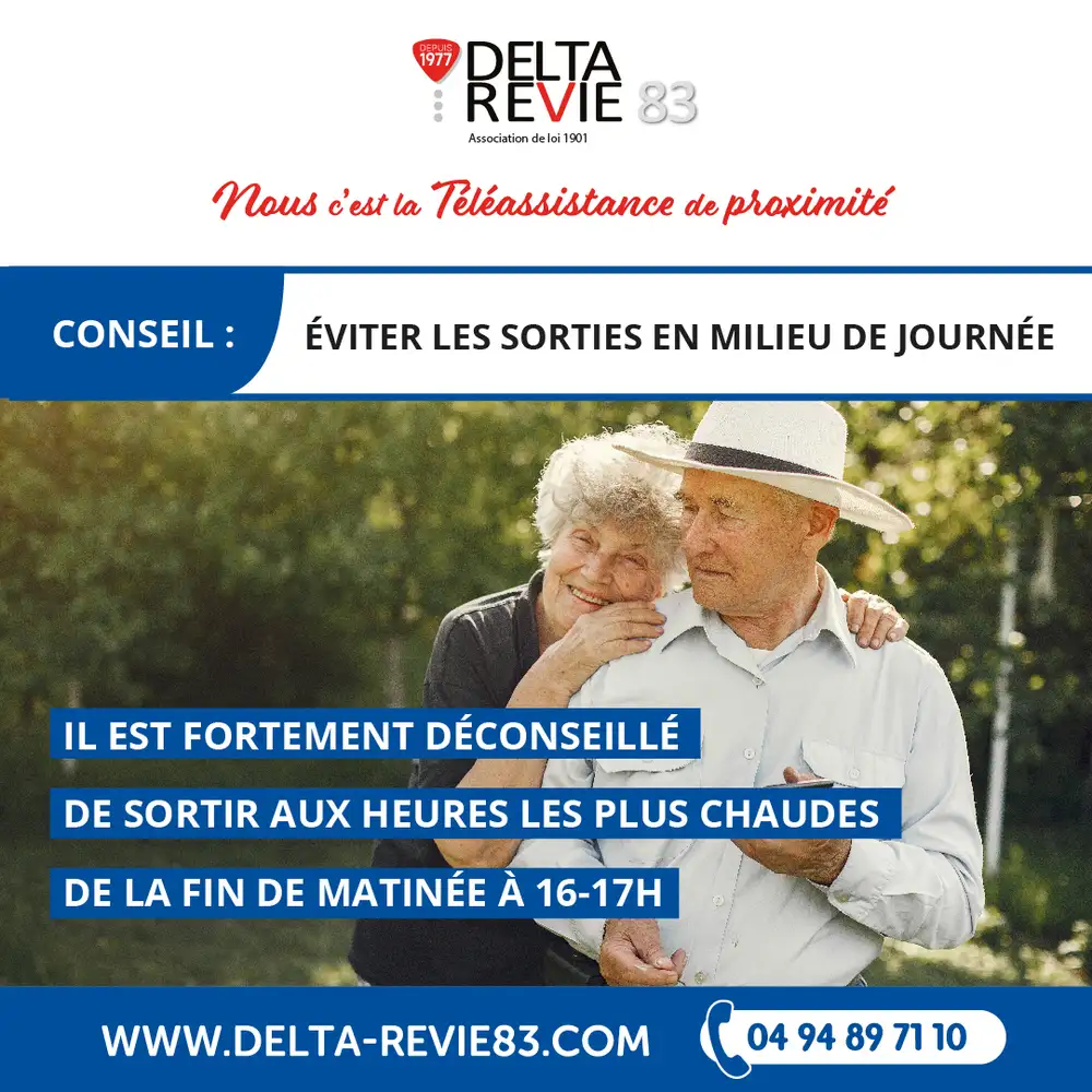Conseil : EVITER LES SORTIES EN MILIEU DE JOURNEE 